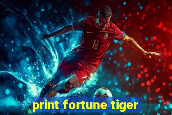 print fortune tiger